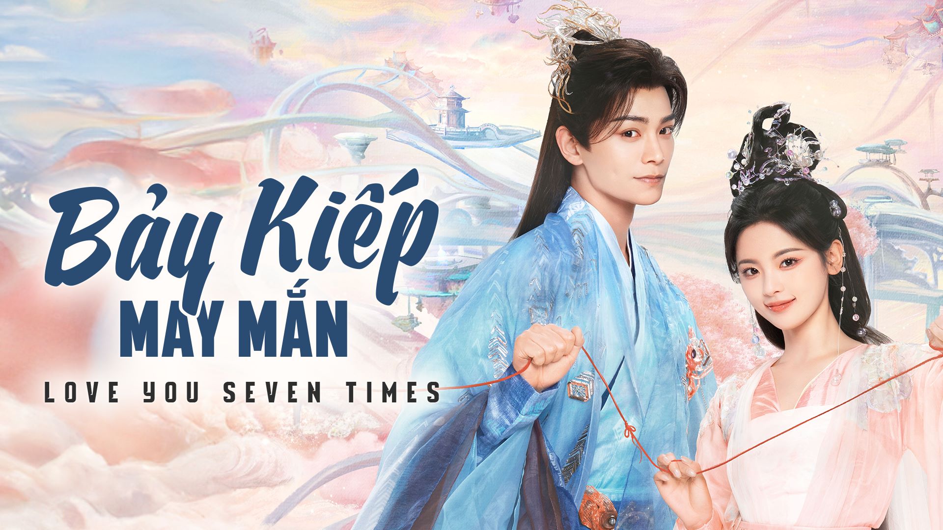 Bảy Kiếp May Mắn