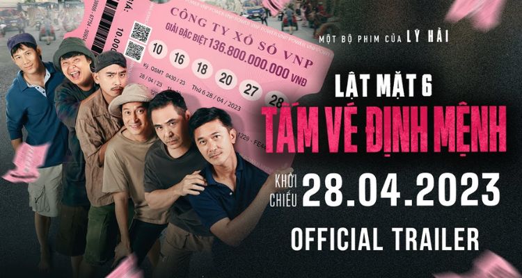 Lật mặt 6: Tấm vé định mệnh