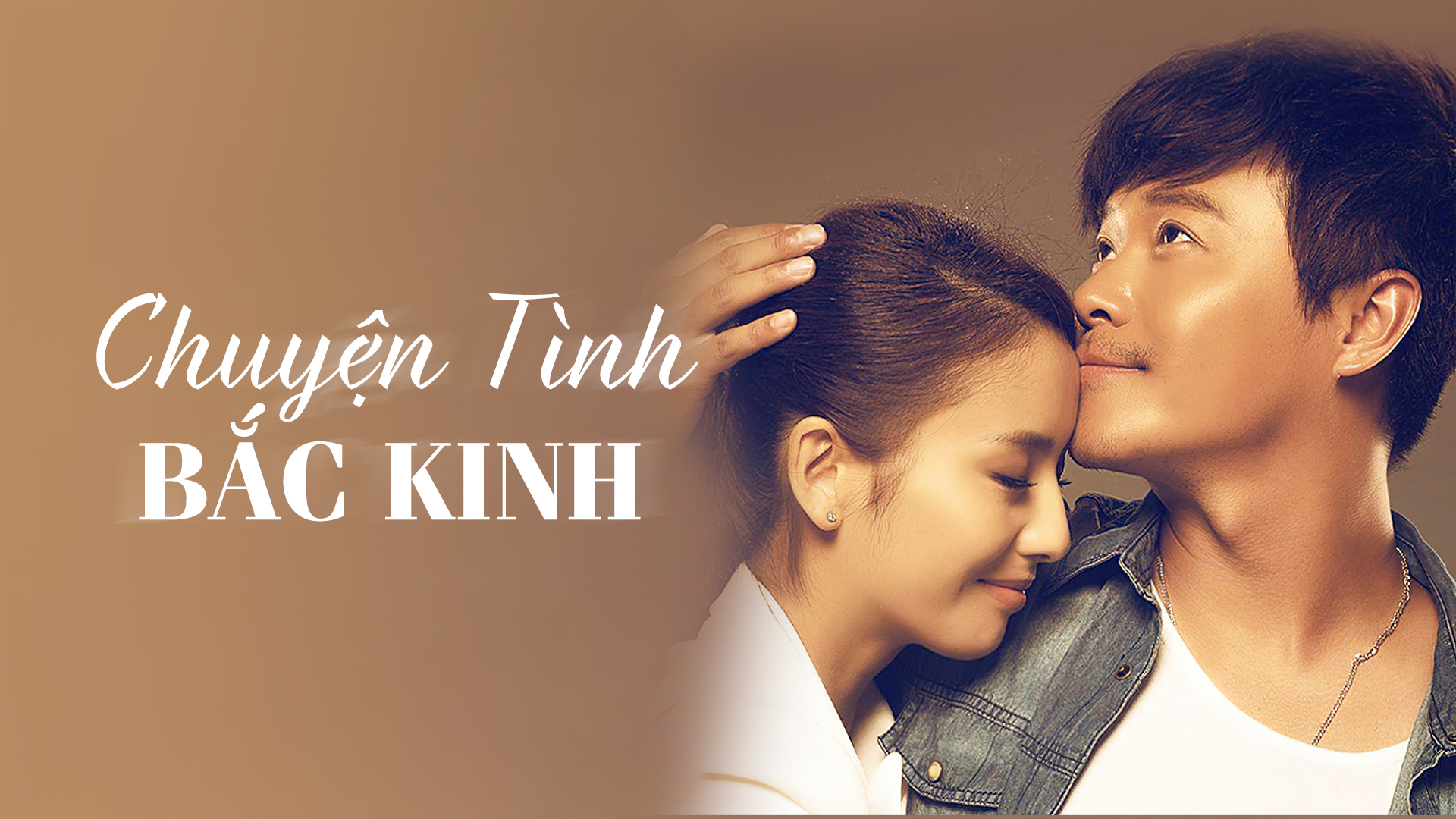 Chuyện Tình Bắc Kinh 