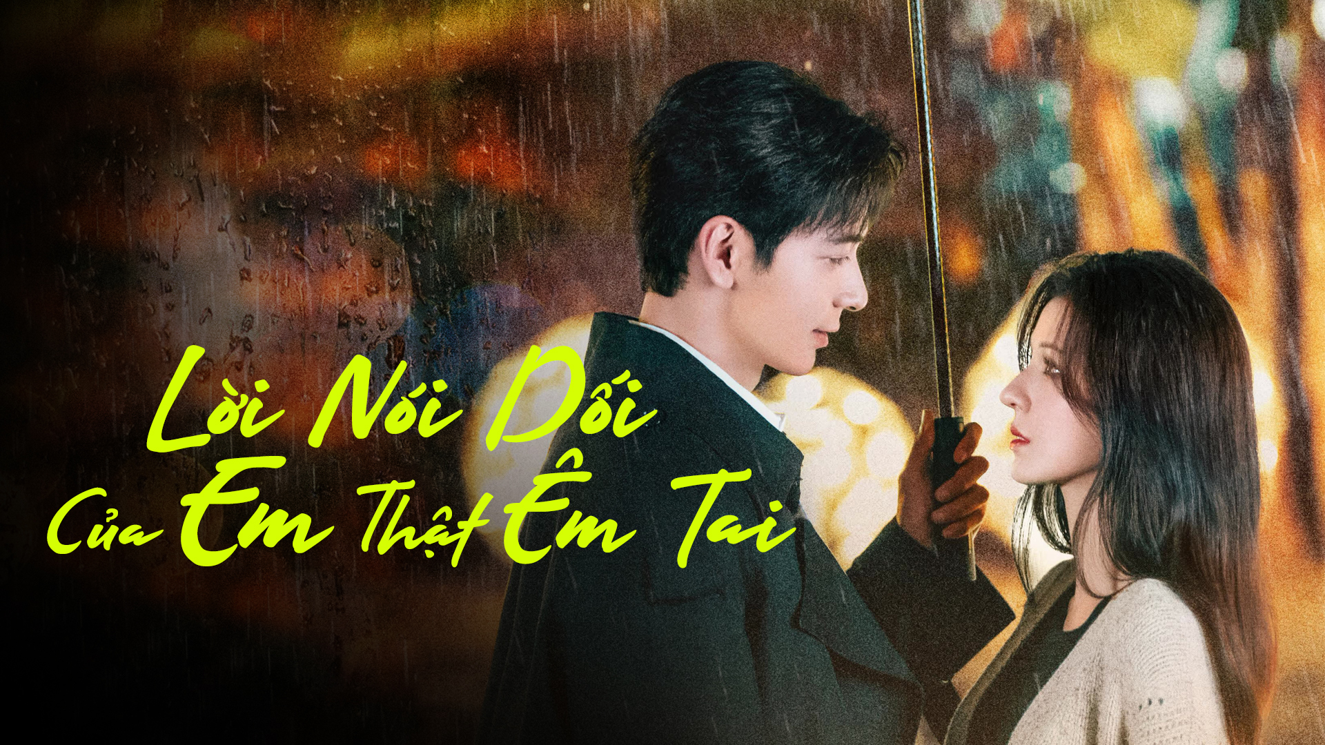 Lời Nói Dối Của Em Thật Êm Tai (A Beautiful Lie)